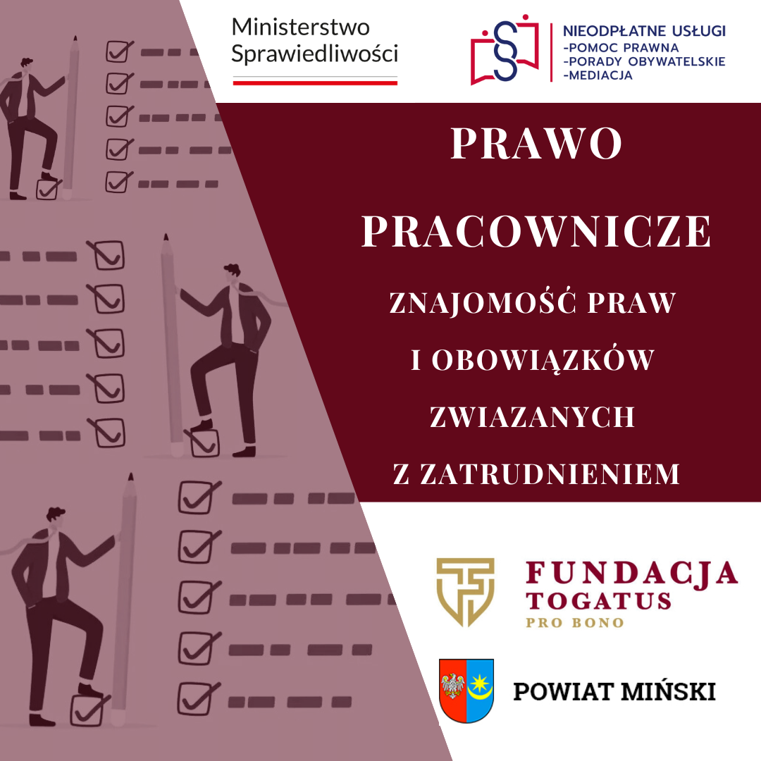 grafika dotycząca filmu na temat praw pracowniczych, zawiera logo Ministerstwa Sprawiedliwości, logo systemu nieodpłatnej pomocy prawnej, herb powiatu i logo Fundacji Togatus Pro Bono