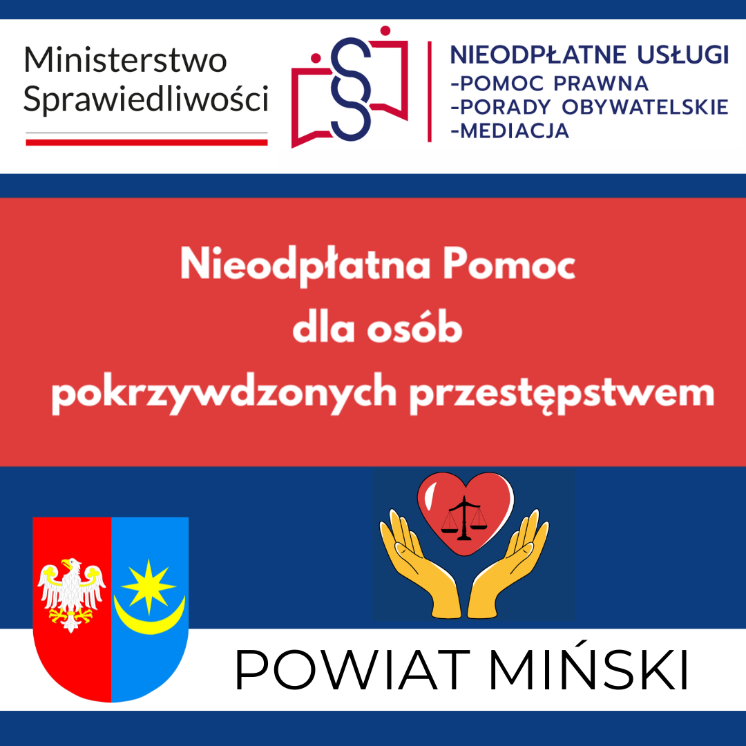 logo Ministerstwa Sprawiedliwości, logo systemu nieodłatnej pomocy prawnej i herb poowiatu mińskiego 
